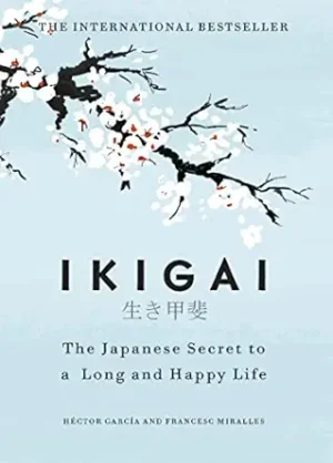 51T8OXMiB5L._SY445_SX342_FMwebp_ Ikigai: The Japanese secret to a long and happy life Hardcover – 7 September 2017